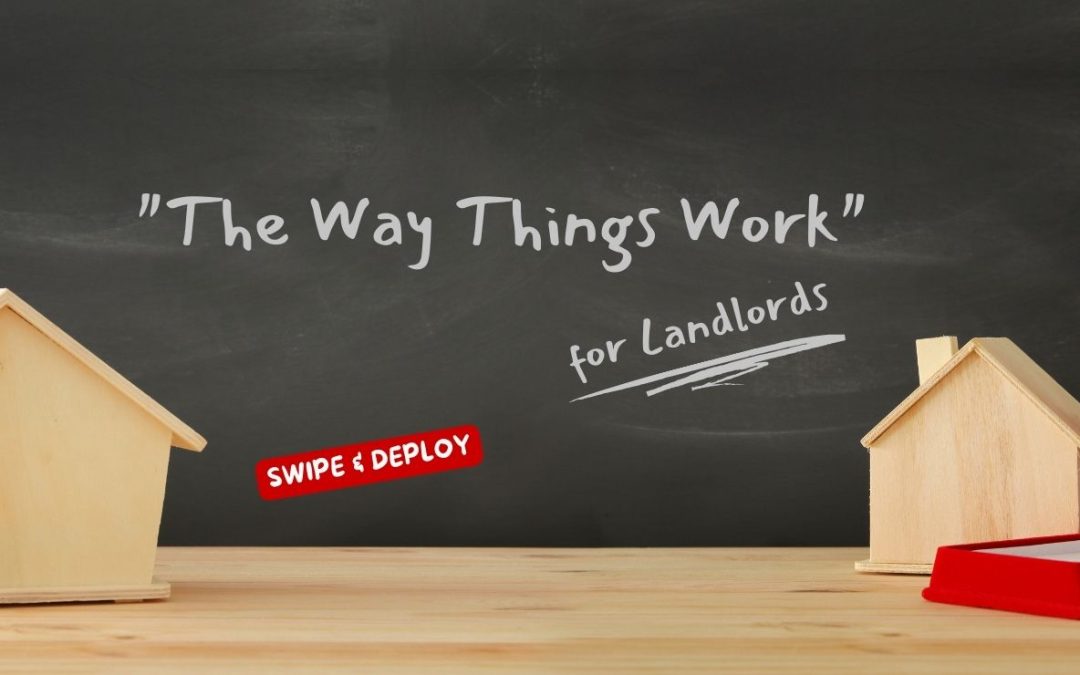 “The Way Things Work” for Landlords