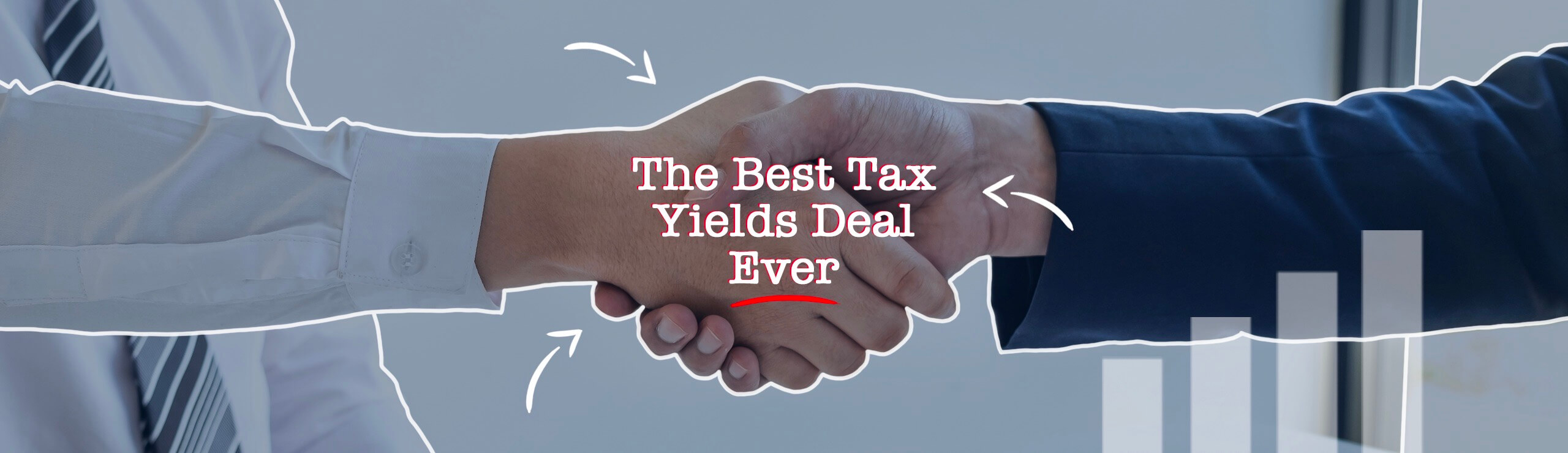 The Best Tax Yields Deal Ever